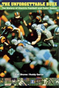 Electric Football Book Ront Cover The Unforgettable Buzz